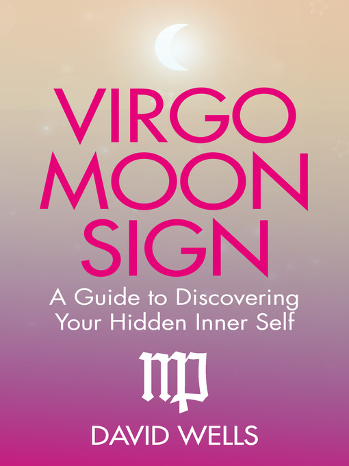 Title details for Virgo Moon Sign by David Wells - Available